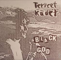 Terveet Kädet : Black God